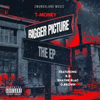 Bigger Picture - EP