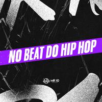 NO BEAT DO HIP HOP