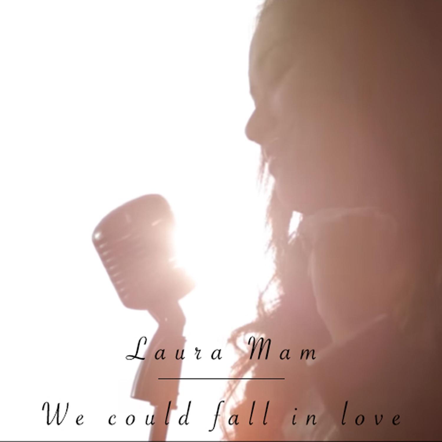 We Could Fall In Love