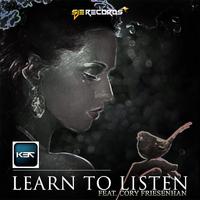 Learn to Listen (feat. Cory Friesenhan)