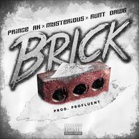 Brick (Prod. Profluent)