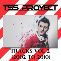 Tracks VOL 2 (2002 to 2010)