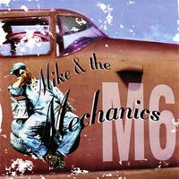 Mike + The Mechanics (M6)