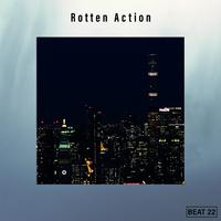 Rotten Action Beat 22