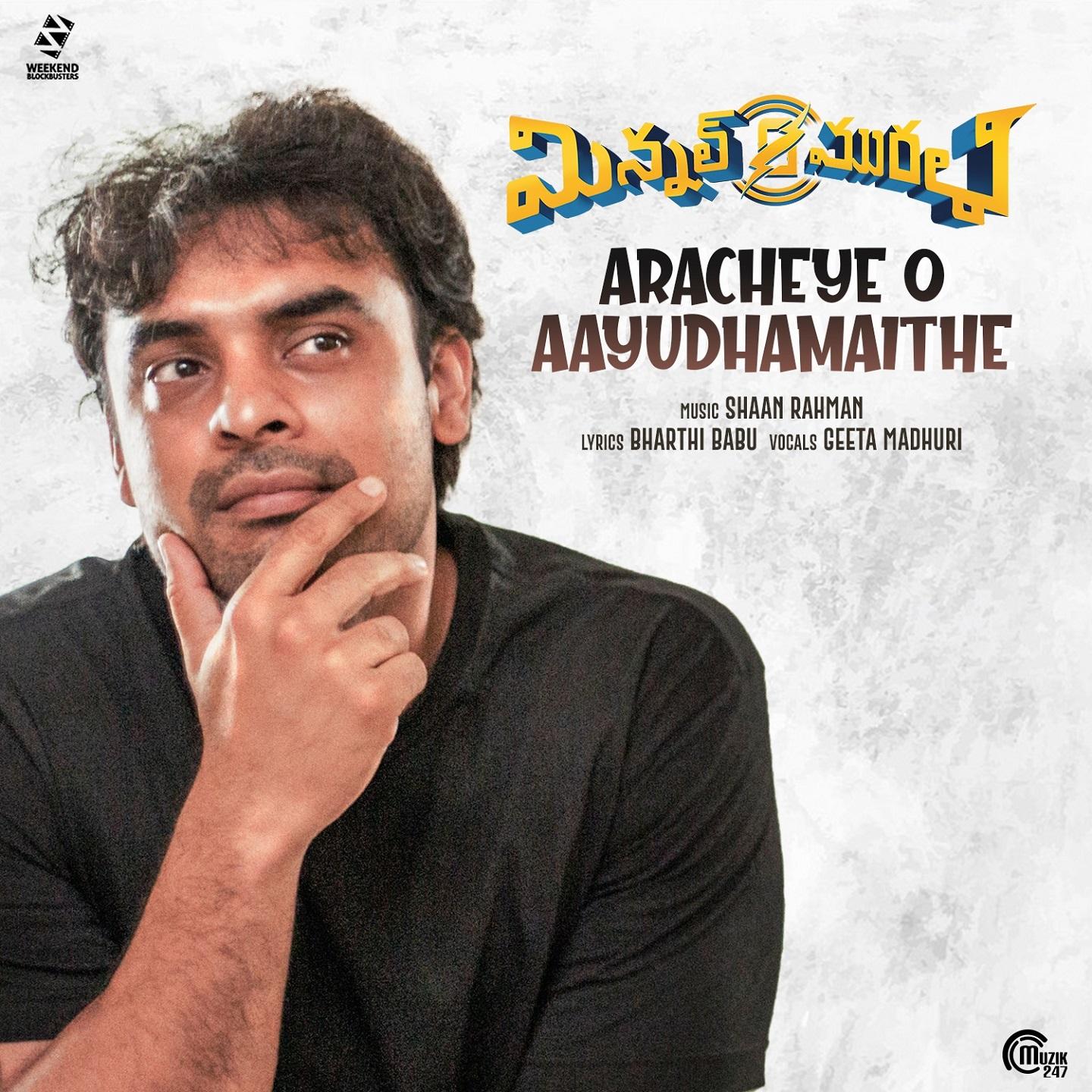 Aracheye O Aayudhamaithe (From "Minnal Murali")