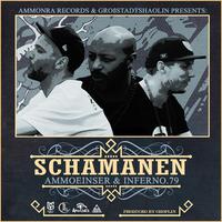 Schamanen (feat. Inferno79 & Choplin)