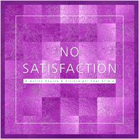 No Satisfaction