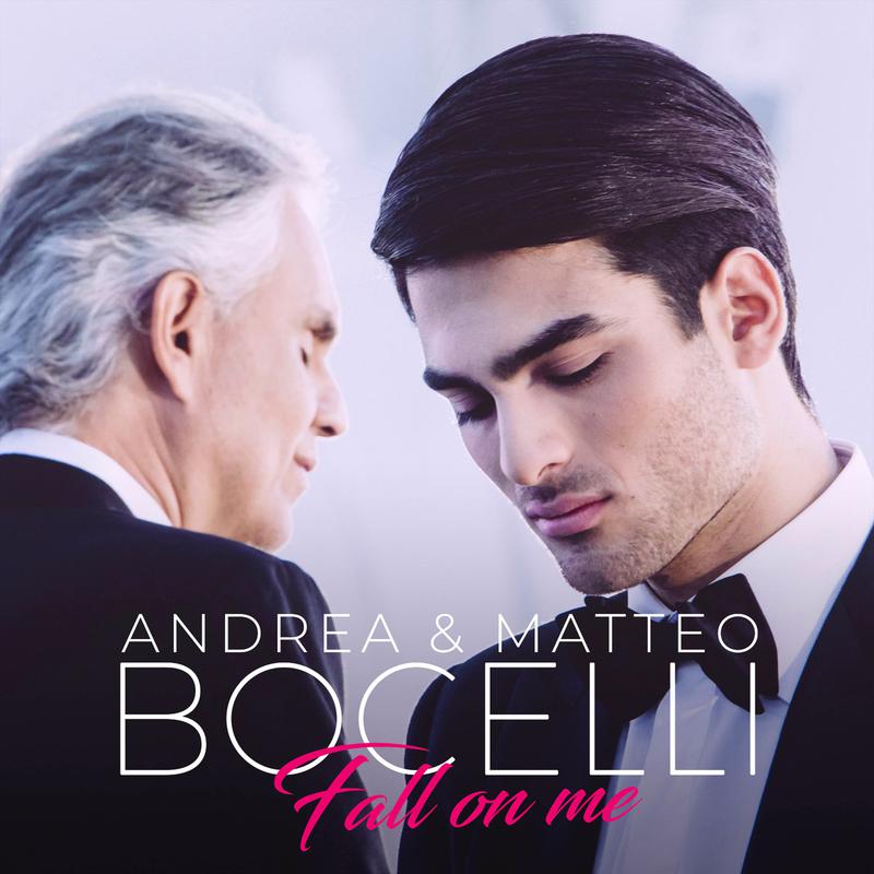 fall on me - andrea bocelli/matteo bocelli - 单曲