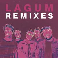 Lagum Remixes