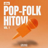 Pop Folk Hitovi Vol. 1