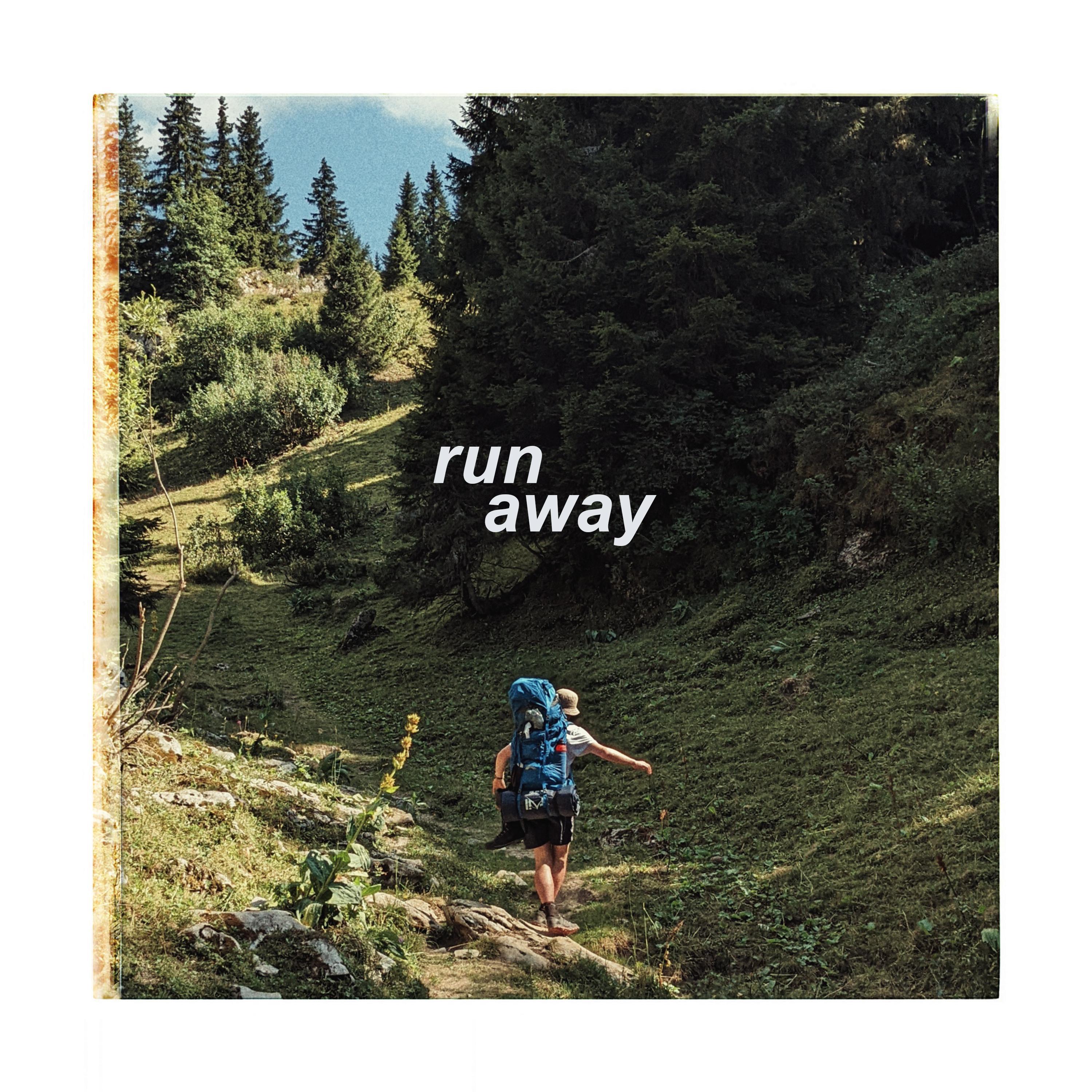 Run away
