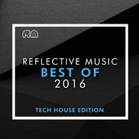 Best of 2016 (Tech House Edition)