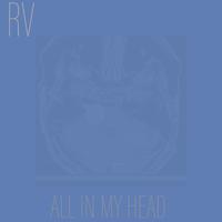 All In My Head