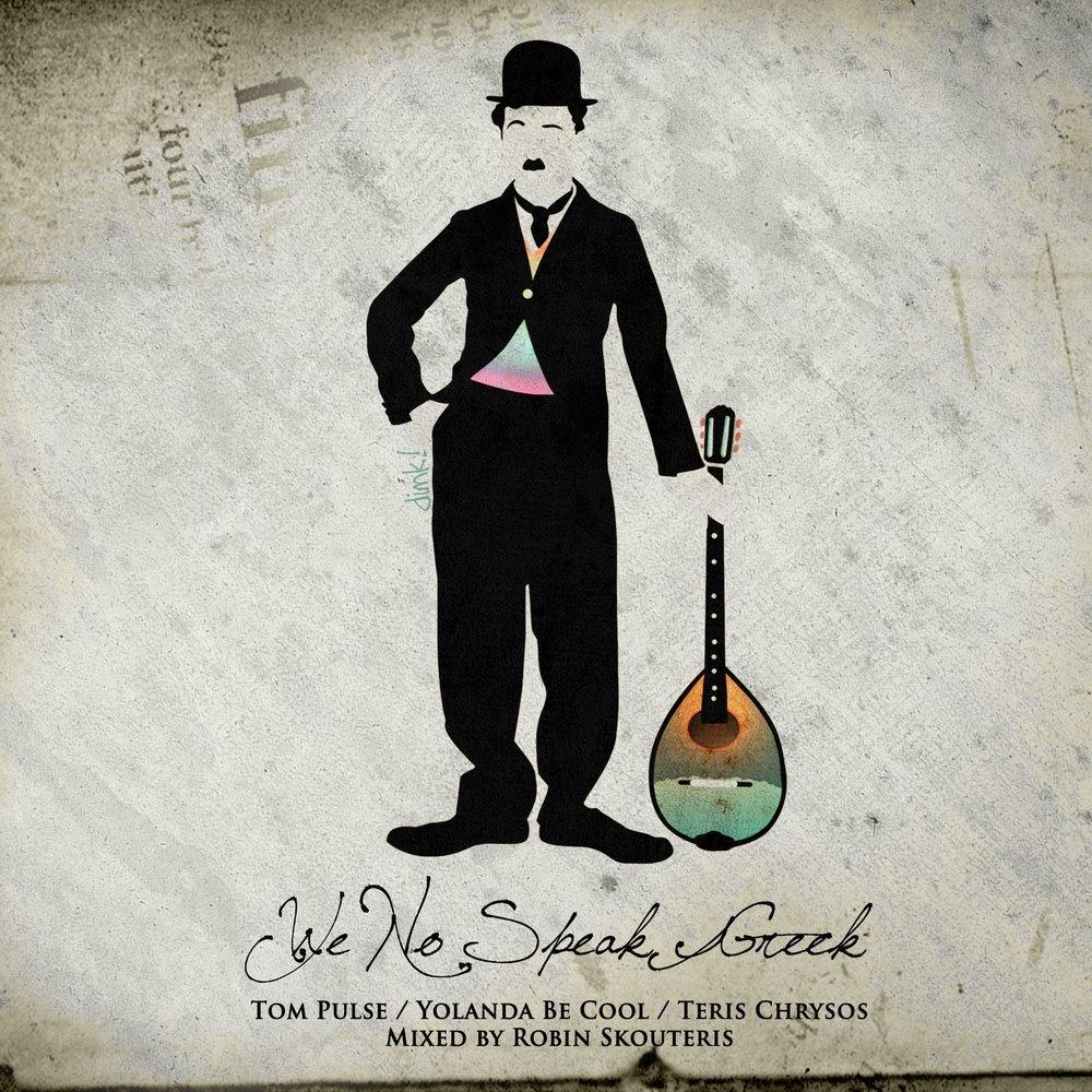 We No Speak Greek! (Taka Taka)