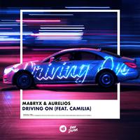 Driving On (feat. Camilia)