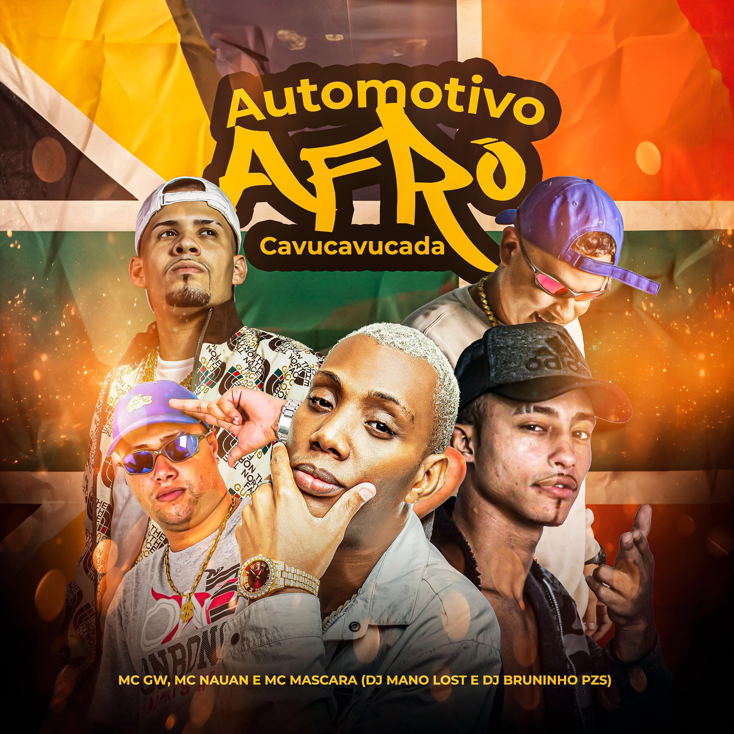 Automotivo Afro Cavucavucada (feat. Mc Nauan & Mc Mascara)