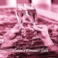 Valentine's Romantic Bath – Collection of Deep Relaxing Nature Sounds for Sensual Together Bathing, Romantic Pleasure, Tantric Massage, Zen, Lounge Music