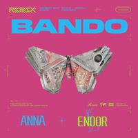 Bando (Endor Remix)