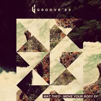 Move Your Body EP