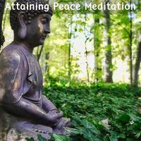 Attaining Peace Meditation