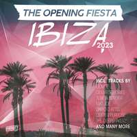 Ibiza - The Opening Fiesta 2023