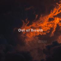 Out of Breath