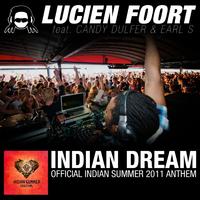 Indian Dream (Indian Summer 2011 Anthem)