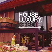 House Luxury Serie One