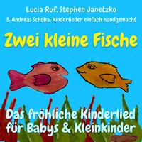 Zwei kleine Fische - Das fröhliche Kinderlied für Babys & Kleinkinder