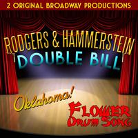 Rodgers and Hammerstein Double Bill - Oklahoma! - Flower Drum Song (2 Original Broadway Productions)