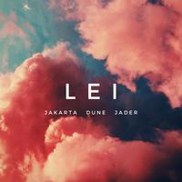 Lei (feat. Jakarta & Dune)