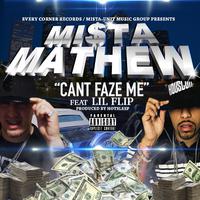 Can't Faze Me (feat. Lil Flip)