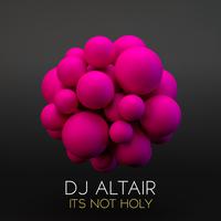Its Not Holy (Original Mix)