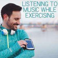 Listening to Music While Exercising