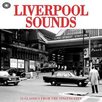 Liverpool Sounds: 75 Classics from the Singing City