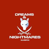 Dreams & Nightmares