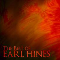 The Best of Earl Hines (Remastered)