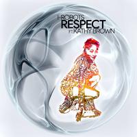 Respect (feat. Kathy Brown)