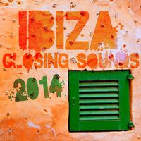 Ibiza Closing Sounds 2014