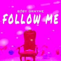 Baby Grhyme资料,Baby Grhyme最新歌曲,Baby GrhymeMV视频,Baby Grhyme音乐专辑,Baby Grhyme好听的歌