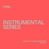 Instrumental Series (Legacy Album Sessions, Pt. 2)