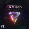 Arcadian - Half A Soul