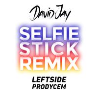 Selfie Stick (Remix)