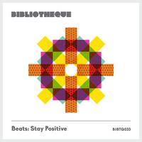 Beats: Stay Positive