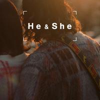 He & She