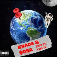 Khaos & Sosa (feat. Bandmankhaos & Prod by. Yung Cl)