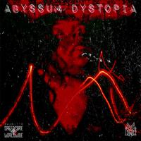 Abyssum Dystopia