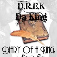 D.R.E.K Da King资料,D.R.E.K Da King最新歌曲,D.R.E.K Da KingMV视频,D.R.E.K Da King音乐专辑,D.R.E.K Da King好听的歌