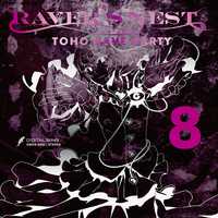 RAVER’S NEST 8 TOHO RAVE PARTY