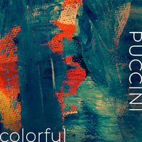 Puccini - Colorful